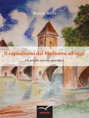 cover image of Il capitalismo dal Medioevo ad oggi